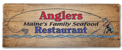 Anglers Restaurant | Seafood & More | Newport & Searsport, Maine